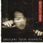 Hector - Ensilumi Tulee Kuudelta - CD-levy - pikkukuva 1