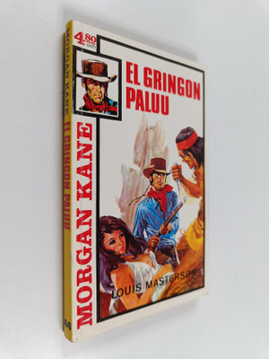 Louis Masterson : El Gringon paluu