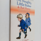 Dorothy Edwards : My naughty little sister & bad Harry - pikkukuva 1