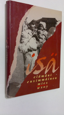 Marianna (toim.) Laurson : Isä, elämäni ensimmäinen mies