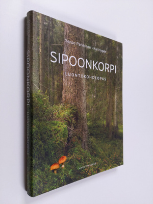 Seppo Parkkinen : Sipoonkorpi : luontokohdeopas