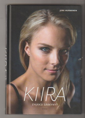 Jere Nurminen: Kiira - ehjäksi särkynyt