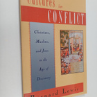 Bernard Lewis : Cultures in Conflict - Christians, Muslim... - pikkukuva 1