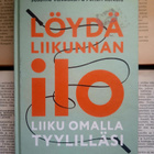 Löydä liikunnan ilo: liiku omalla tyylilläsi (sid.) - pikkukuva 1