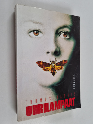 Thomas Harris : Uhrilampaat