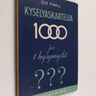 Ole Finell : Kyselyaskartelua : 1000 ja yksi kysymystä - pikkukuva 1