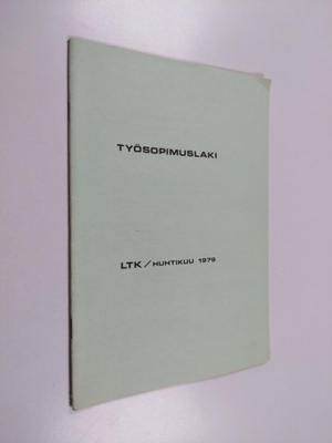 Työsopimuslaki LTK/huhtikuu 1979