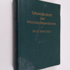 Fritz Bergtold : Grundbegriffe der Wechselstromtechnik fu... - pikkukuva 1