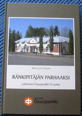 Etelä-Pohjanmaa Ränkipitäjän parhaaksi Lehtimäen Osuuspankki
