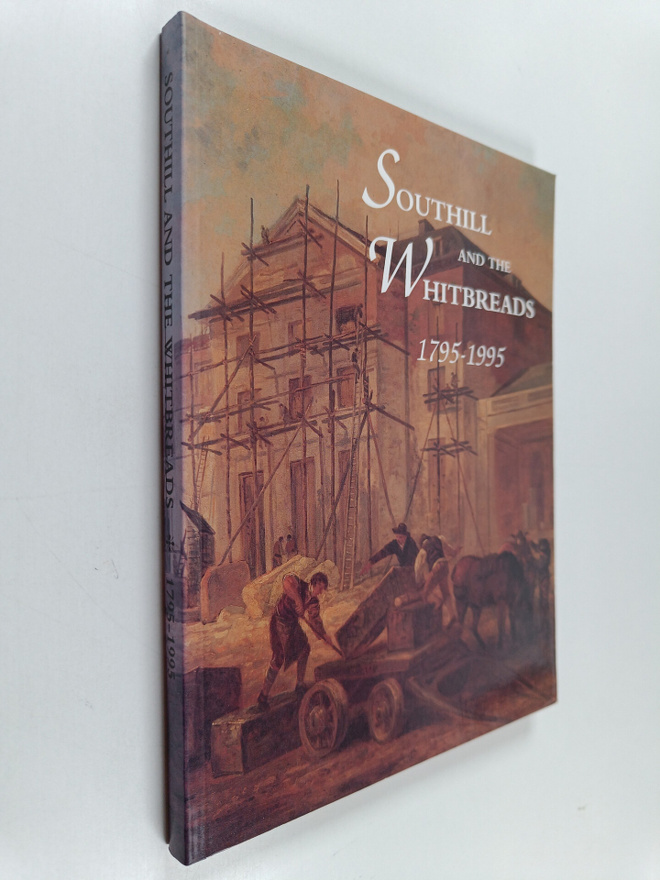 Southill and the whitbreads 1795-1995