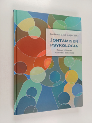 Juha Perttula : Johtamisen psykologia : ihmisten johtamin...