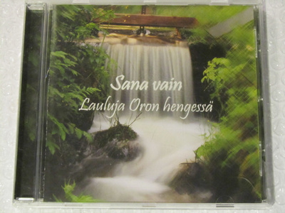 Sana vain • Lauluja Oron hengessä CD