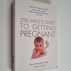 Zita West : Zita West's Guide to Getting Pregnant - pikkukuva 1