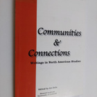 Communities and connections : writings in North American ... - pikkukuva 1