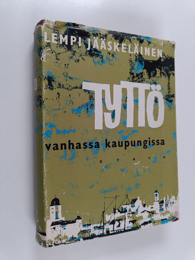 Lempi Jääskeläinen : Tyttö vanhassa kaupungissa