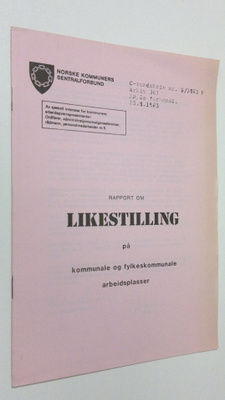 Rapport om likestilling på kommunale og fylkeskommunale a...