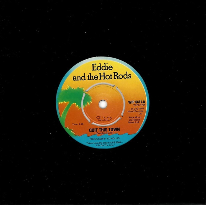 Eddie And The Hot Rods: Quit This Town 7"