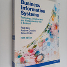Paul Bocij : Business information systems : technology, d... - pikkukuva 1