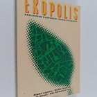 Ekopolis : ekologisen kaupungin juuria etsimässä - pikkukuva 1