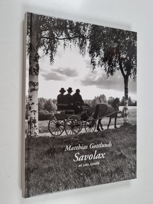 Lars Lundin : Matthias Gottlunds Savolax