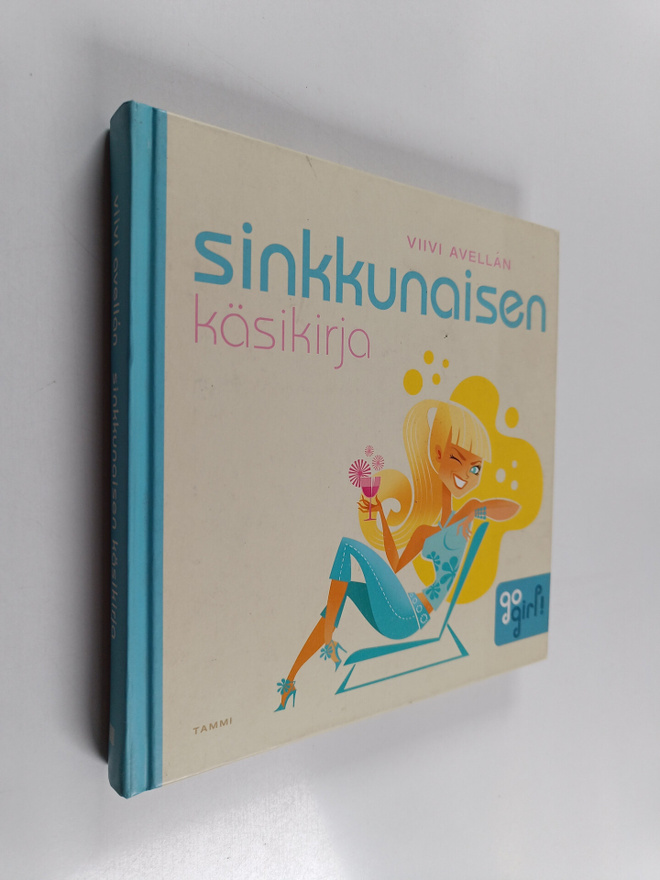 Viivi Avellan : Sinkkunaisen käsikirja
