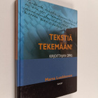 Marsa Luukkonen : Tekstiä tekemään! : kirjoittajan opas - pikkukuva 1