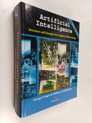 George F. Luger : Artificial intelligence : structures an...