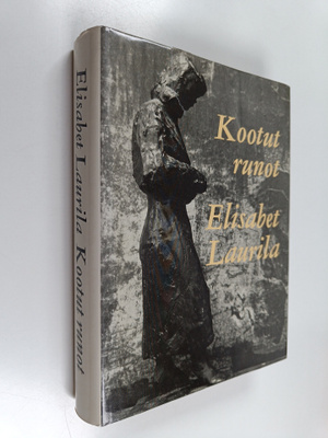 Elisabet Laurila : Kootut runot