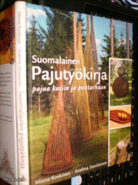 Koskinen ym: Suomalainen PAJUTYÖKIRJA ( Sis.postikulut )
