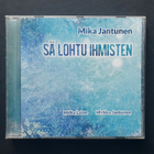 Mika Jantunen - Sä lohtu ihmisten CD (2014) - pikkukuva 1