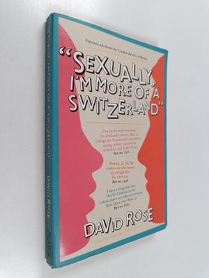 David Rose : Sexually, I'm More of a Switzerland - Person...
