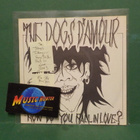 THE DOGS D'AMOUR - HOW DO YOU FALL IN LOVE? M-/M- FIN -84 7" - pikkukuva 1