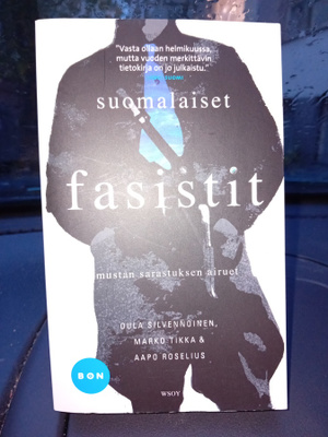Silvennoinen ym. : Suomalaiset fasistit ( SIS POSTIKULU )