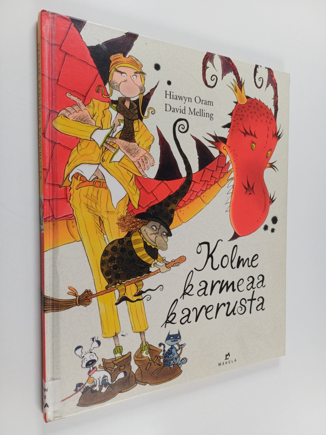 Hiawyn Oram : Kolme karmeaa kaverusta