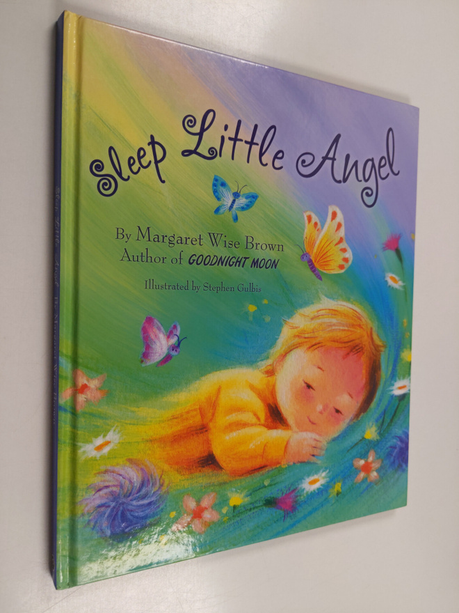 Margaret Wise Brown : Sleep Little Angel