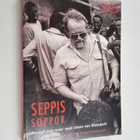 Monica von ym. Bonsdorff : Seppis soppor : recept och res... - pikkukuva 1