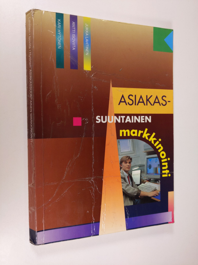 Jukka Lahtinen : Asiakassuuntainen markkinointi