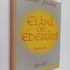 Lauri Jaalas : Elämä on edessäsi : romaani - pikkukuva 1
