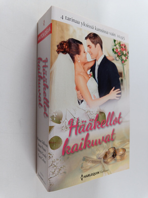 Hääkellot kaikuvat : Valenten nainen ; Yrittämisen keveys...