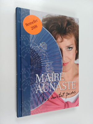 Maire Aunaste : Viis aastat peidus