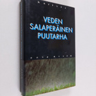 Eeva Noren : Veden salaperäinen puutarha : rikosromaani - pikkukuva 1
