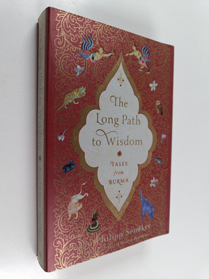 Jan-Philipp Sendker ym. : The Long Path to Wisdom : Tales...