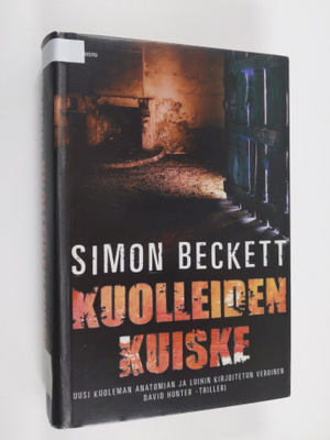 Simon Beckett : Kuolleiden kuiske