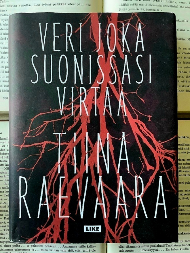 Tiina Raevaara - Veri joka suonissasi virtaa (sid.)