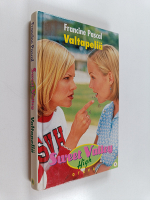 Francine Pascal : Valtapeliä