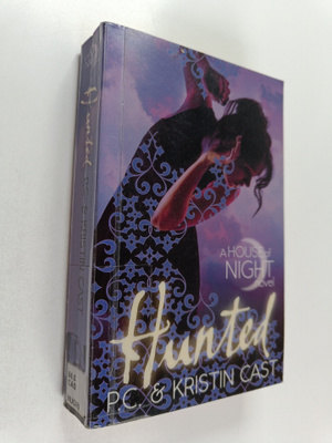 P. C. Cast : Hunted a house of night novel
