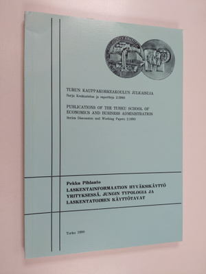 Pekka Pihlanto : Laskentainformaation hyväksikäyttö yrity...