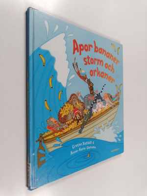 Grethe Rottböll : Apor, bananer, storm och orkaner