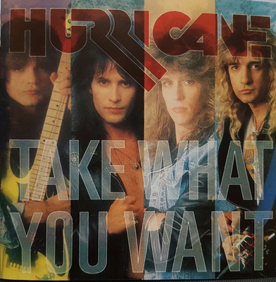 HURRICANE Take What You Want CD