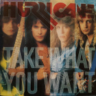 HURRICANE Take What You Want CD - pikkukuva 1